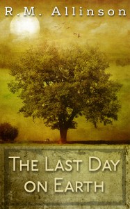 The Last Day On Earth - High Resolution